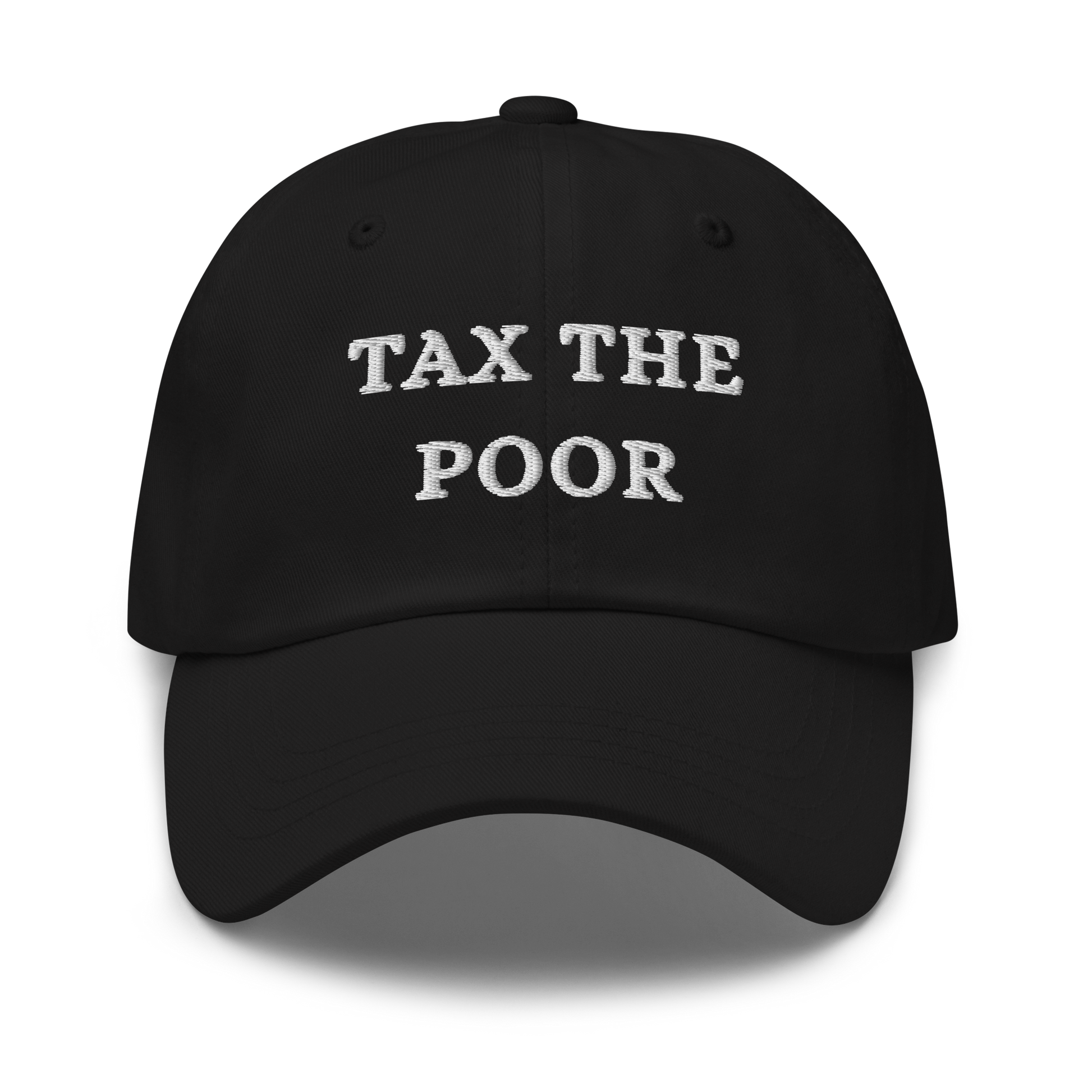 Tax the poor Cap