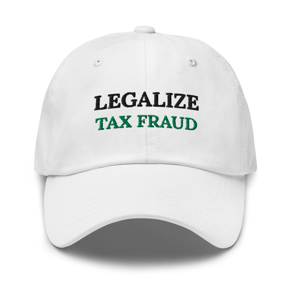 Legalize Tax Fraud Cap