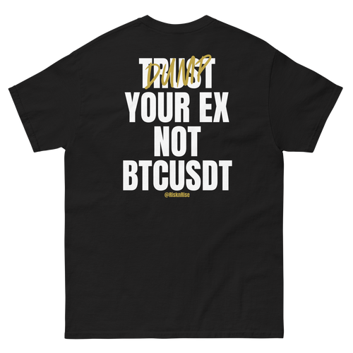 Dump your EX T-Shirt (Backprint)