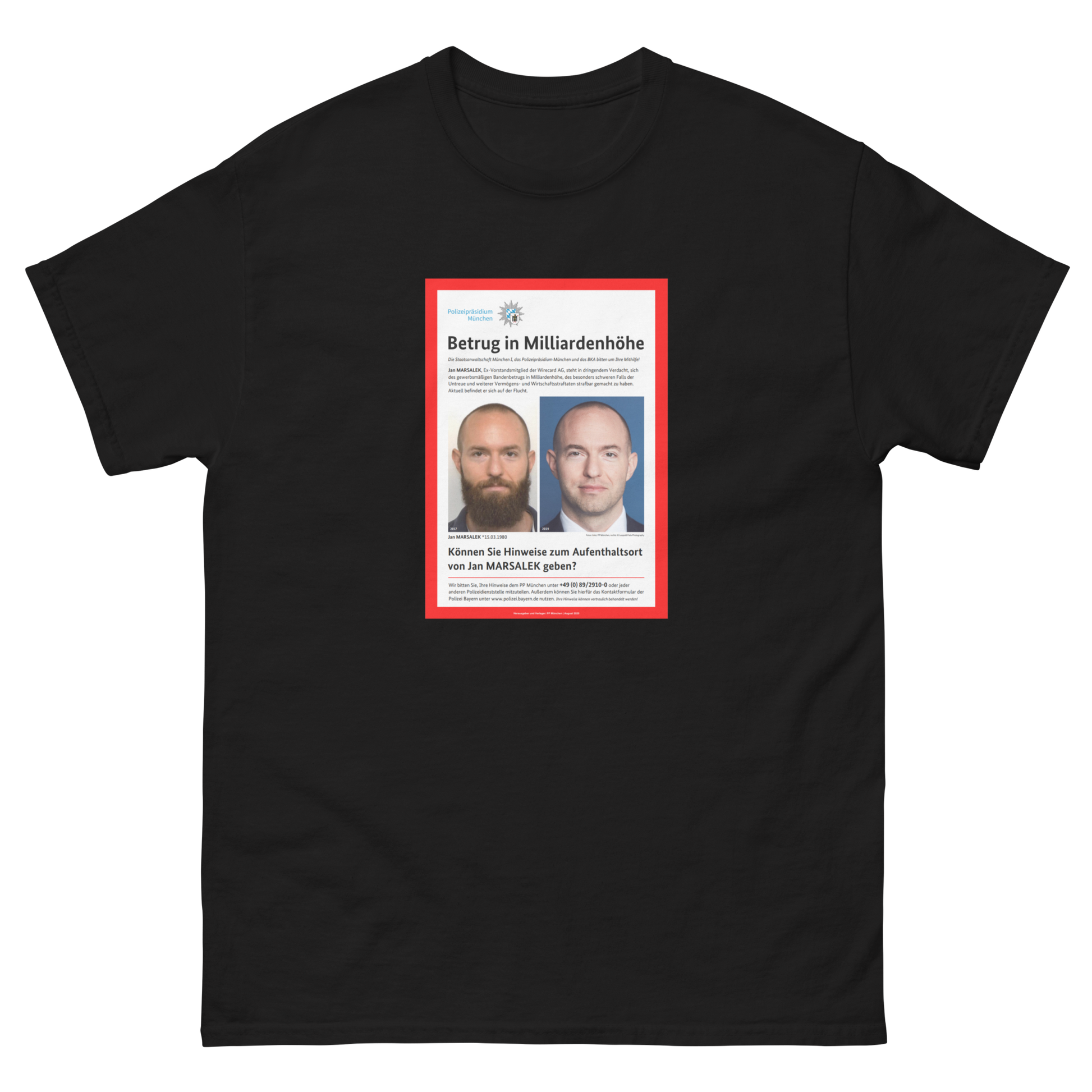 Wirecard manhunt T-Shirt