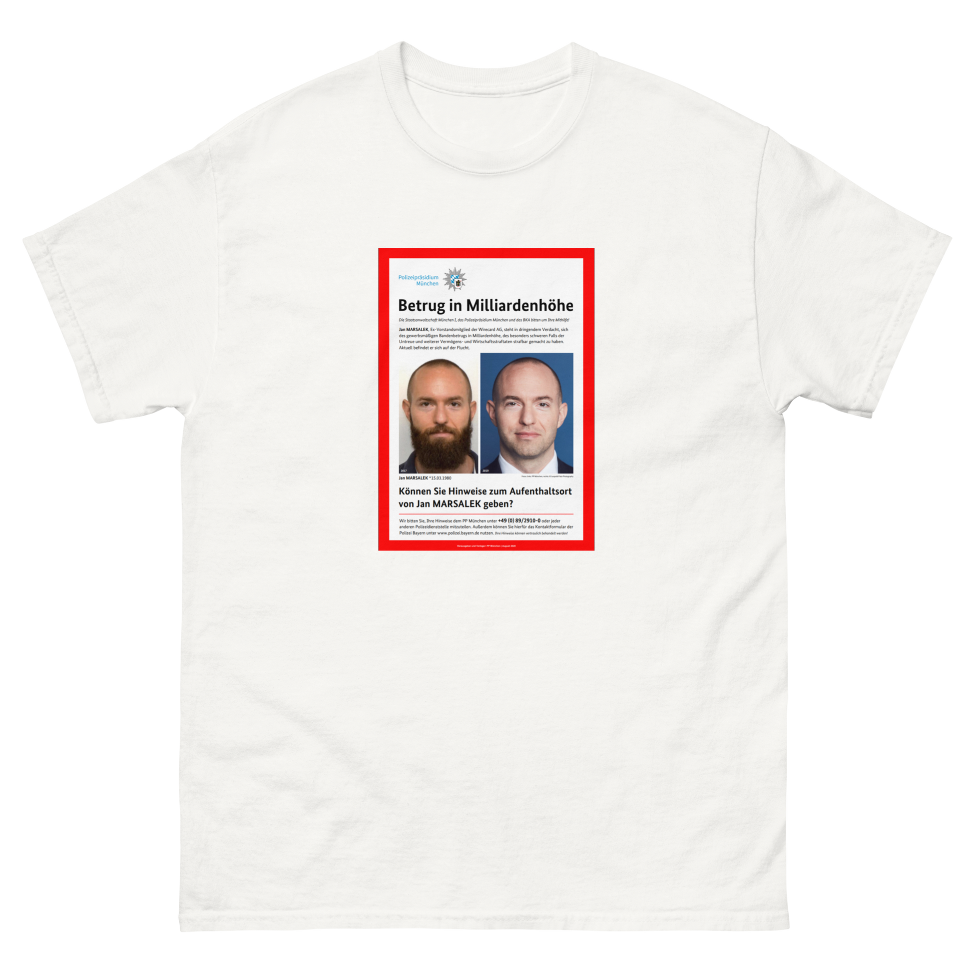 Wirecard manhunt T-Shirt