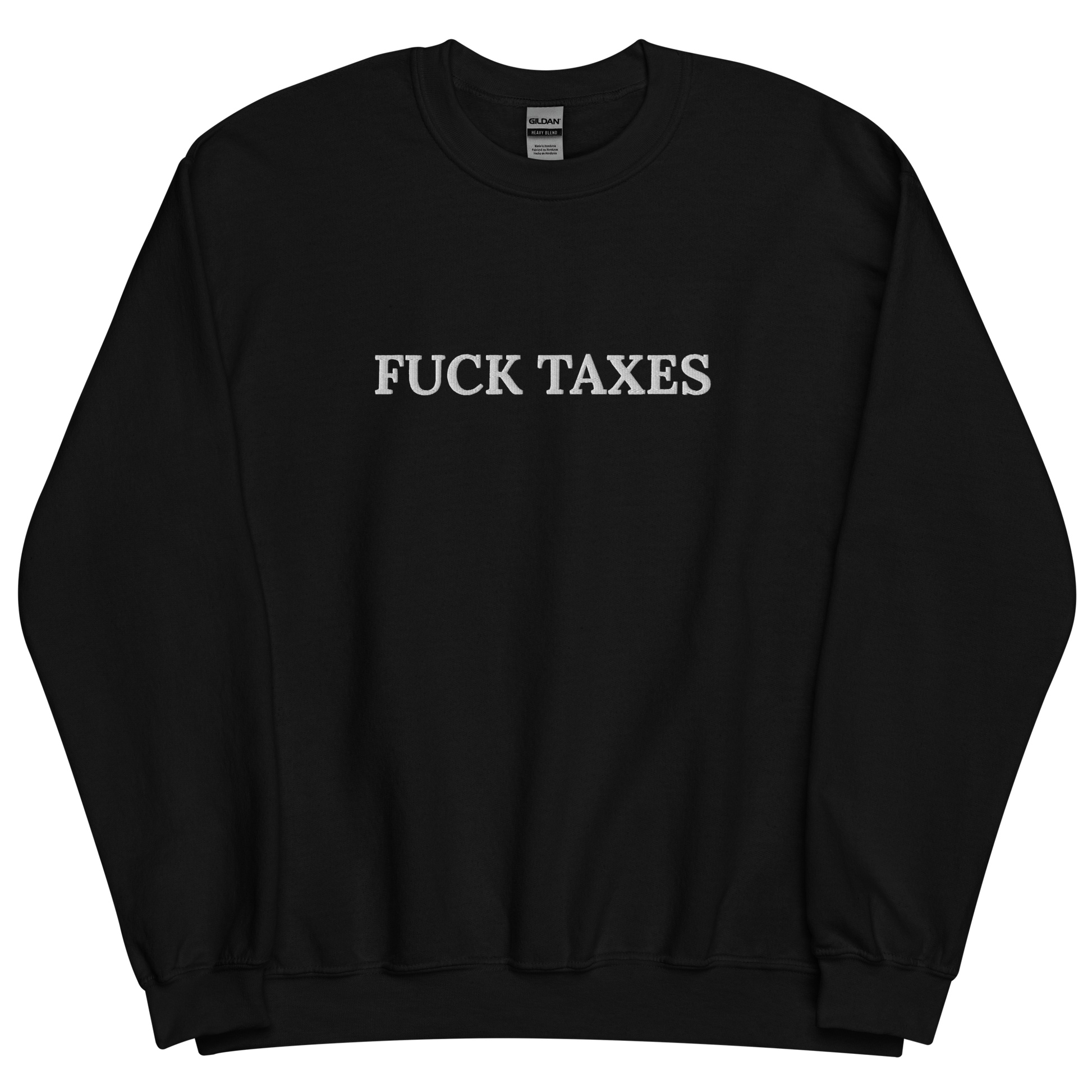 Fuck Taxes Pullover