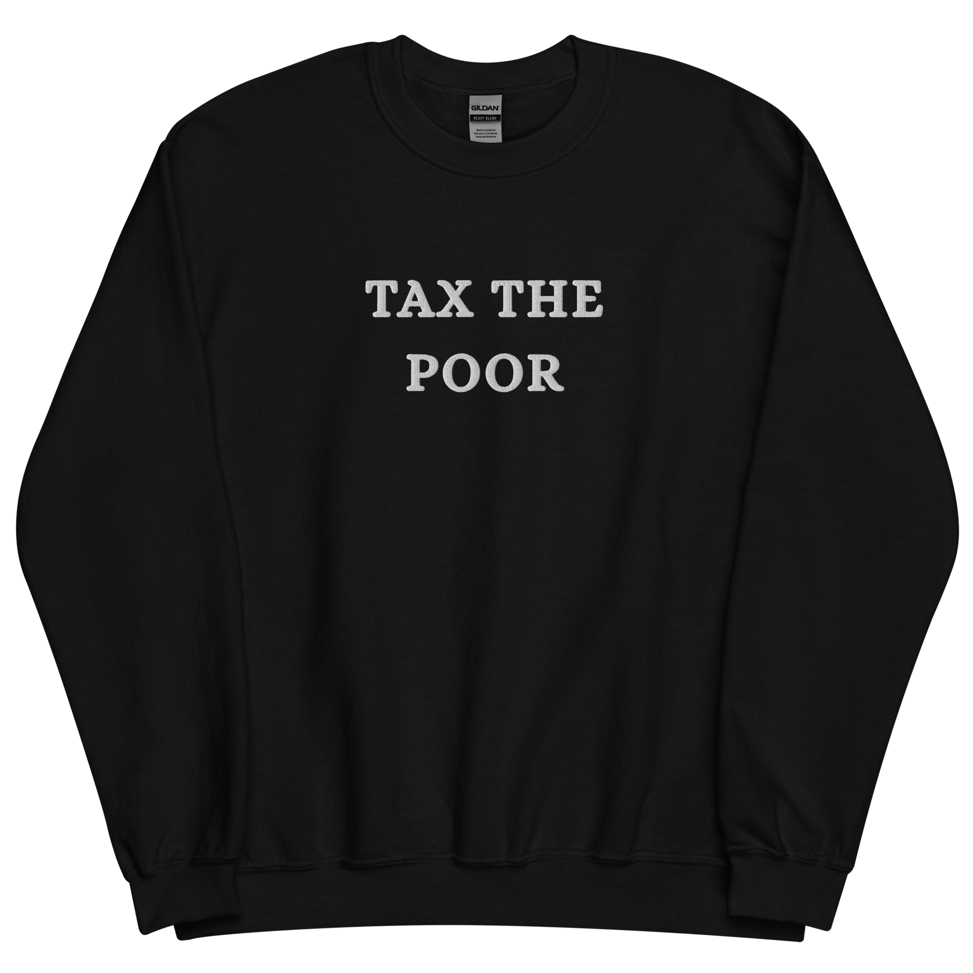 Tax The Poor Pullover