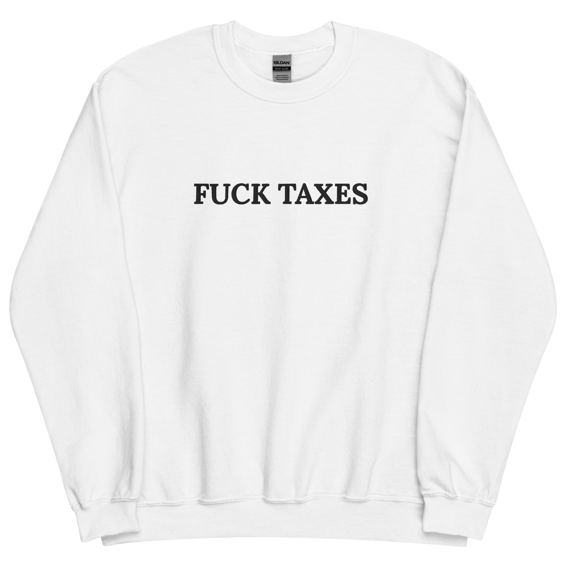 Fuck Taxes Pullover